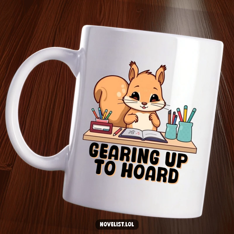 Funny mug with a cute, diligent squirrel character meticulously arranging pens, pencils, and other writing tools on a desk. Organized and humorous.
