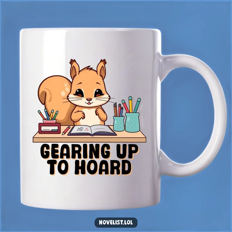 Funny Squirrel Mug: Diligent Writer Squirrel, Perfect Gadget Gift for Organizers