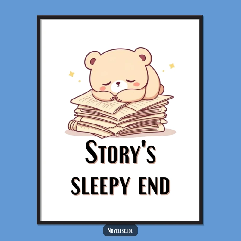 Funny Bear Digital Art Print: Sleepy Character's Nap, Literary Humor, Great Gift