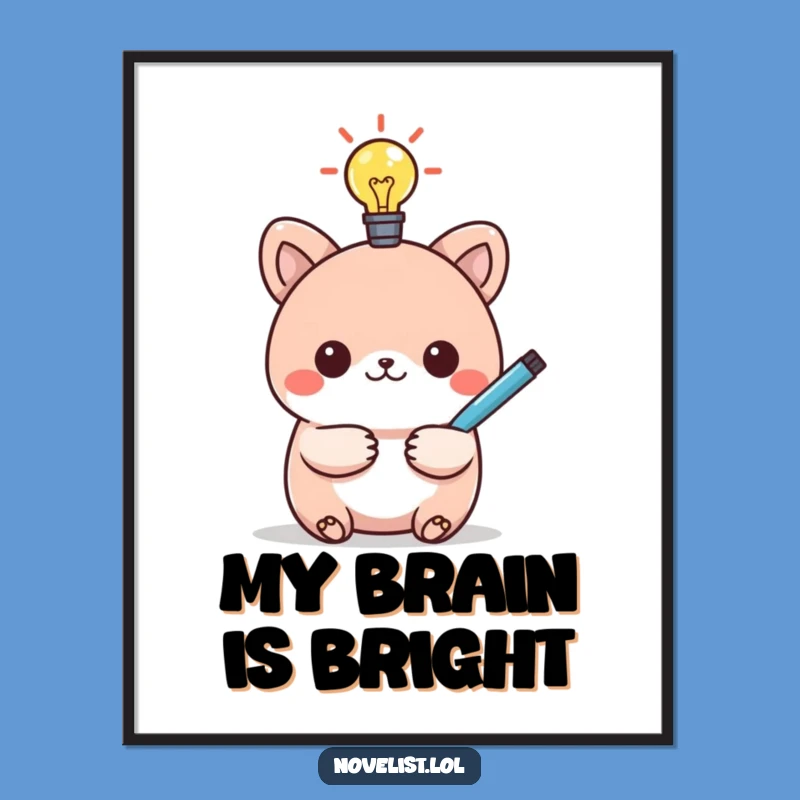 Funny Idea Lightbulb Kawaii Animal Poster - Bright Gift for Walls