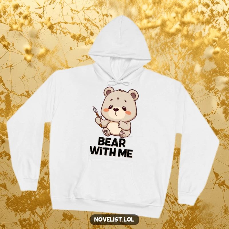 Funny Hoodie showcasing a thoughtful bear holding a quill pen, deep in concentration, ready to pen a masterpiece.