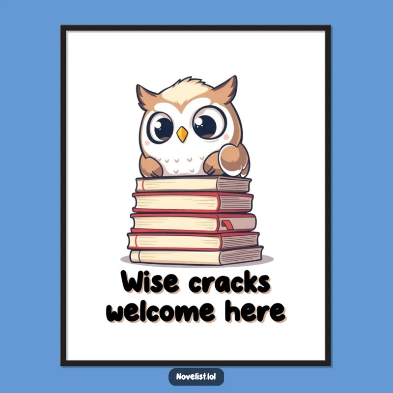 Free Printable Owl Wall Art - Vintage Manuscript Humor, Funny Downloadable Decor