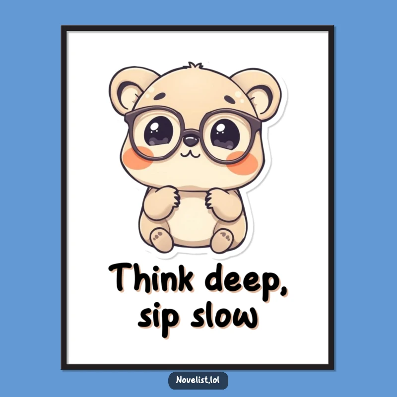 Free Printable Wall Art: Contemplating Animal, Spectacles, Funny Downloadable Decor