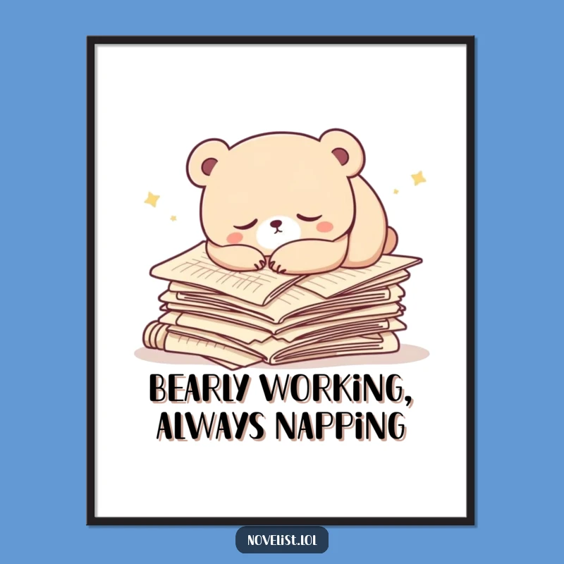 Funny Free Printable Wall Art: Sleepy Bear Napping on Manuscripts - Cozy Writer Decor