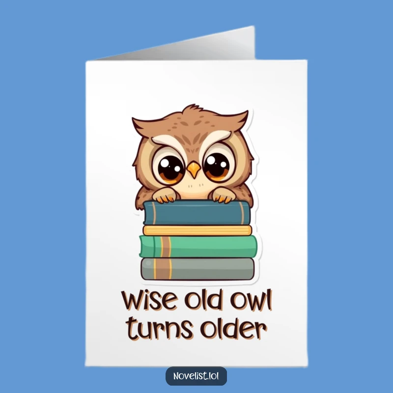 Free Printable Owl Birthday Card: Wise & Funny Downloadable for Book Lovers