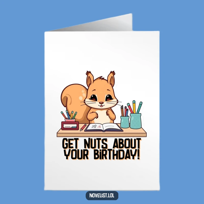 Free Printable Birthday Card: Squirrel Writer Organizer - Organized Fun Downloadable Gift