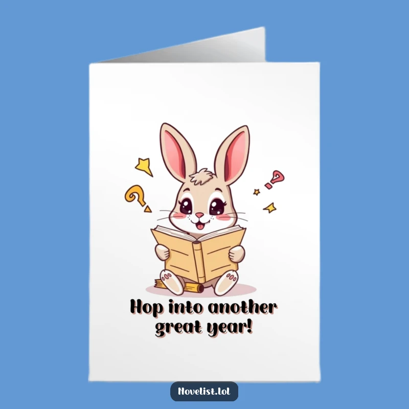 Free Printable Birthday Card: Reading Rabbit Funny Downloadable Gift for Bright Ideas