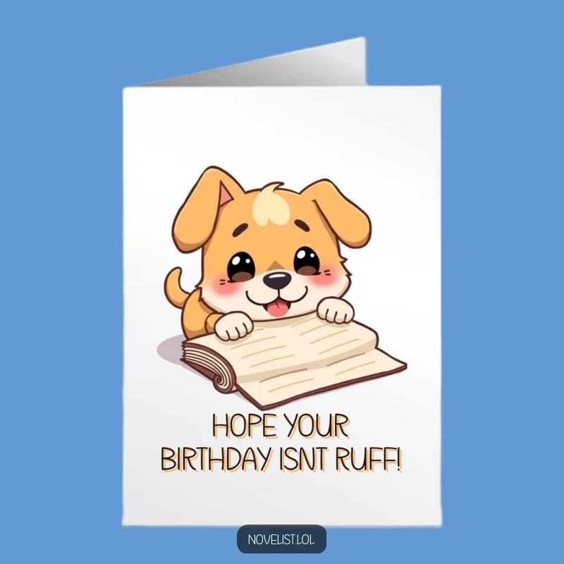 Free Printable Birthday Card: Tripping Dog Manuscript Funny Gift Downloadable
