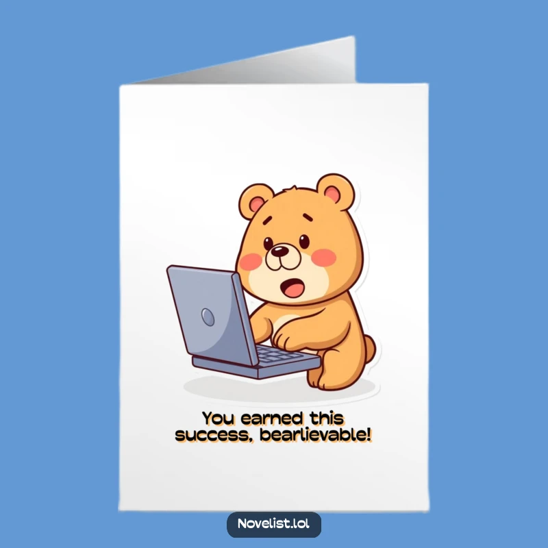 Free Printable Congrats Card: Bear Typing Success Greeting Download