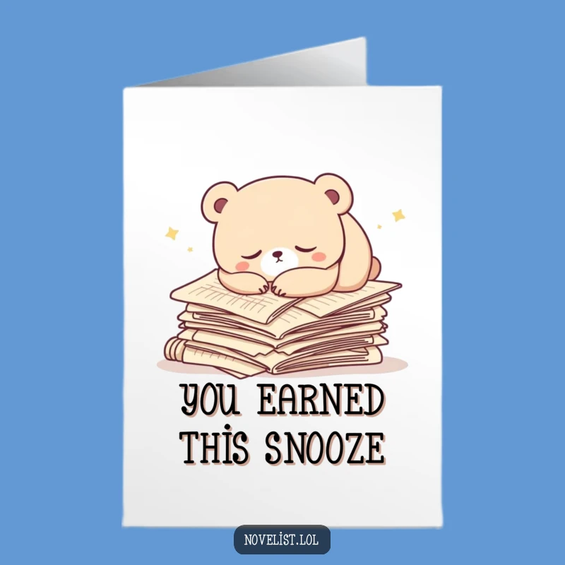 Free Printable Congrats Card: Sleepy Bear Writer - Humorous Downloadable Gift for Authors