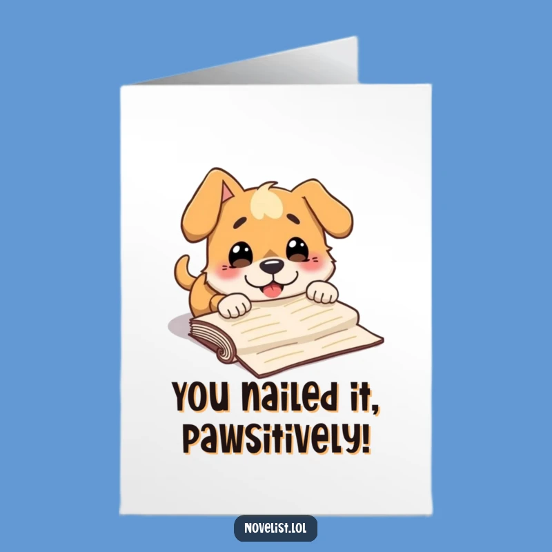 Free Printable Congrats Card: Tripping Dog Manuscript Funny Gift Downloadable