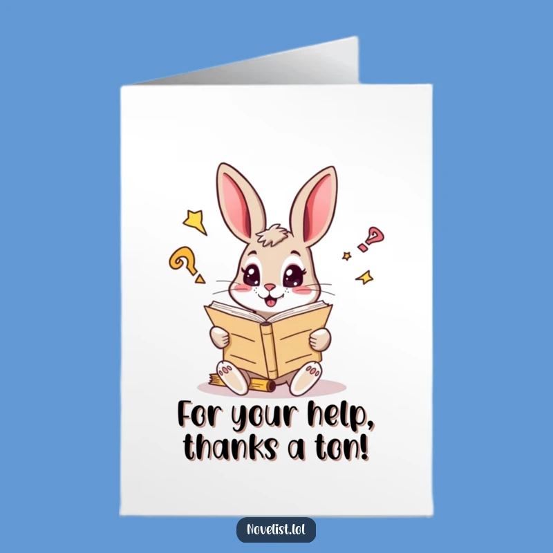 Free Printable Thank You Card: Reading Rabbit Funny Downloadable Gift for Insightful Thanks