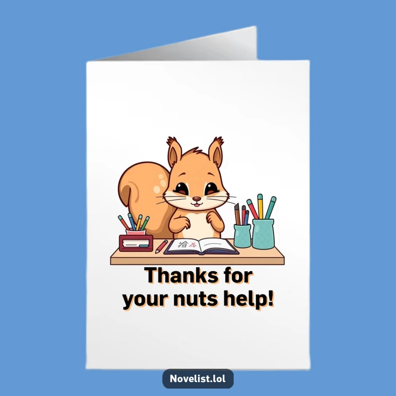 Free Printable Thank You Card: Squirrel Desk Organizer - Appreciative Downloadable Gift