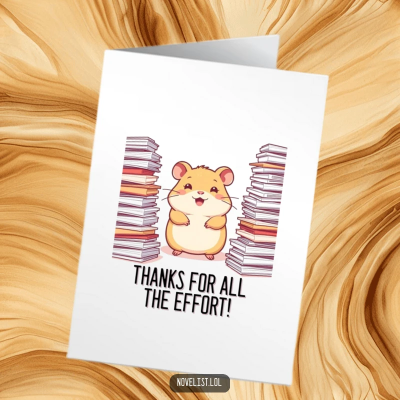 Funny Free Printable Thank You Card: A happy hamster looking inspired by all the paper, surrounded by stacks.