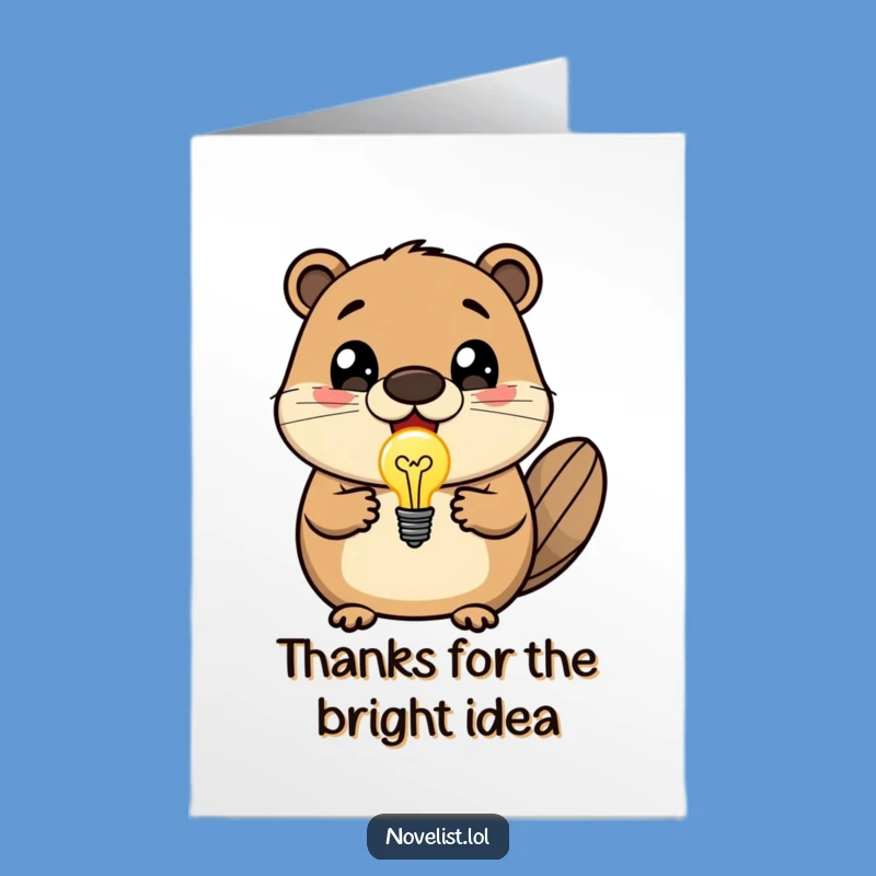 Free Printable Thank You Card: Beaver Shares a Bright Idea!