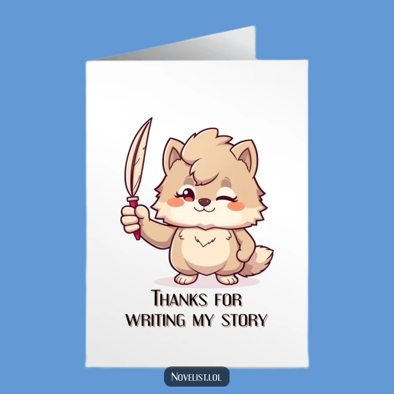 Free Printable Thank You Card: Smirking Writer Animal Quill Downloadable Gift
