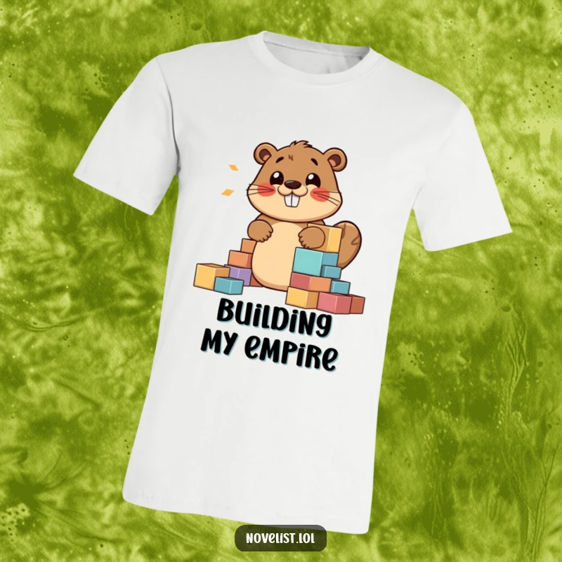 Funny t-shirt showcasing a jovial beaver character happily building a story structure with blocks, a cheerful hum, perfect for creative minds.