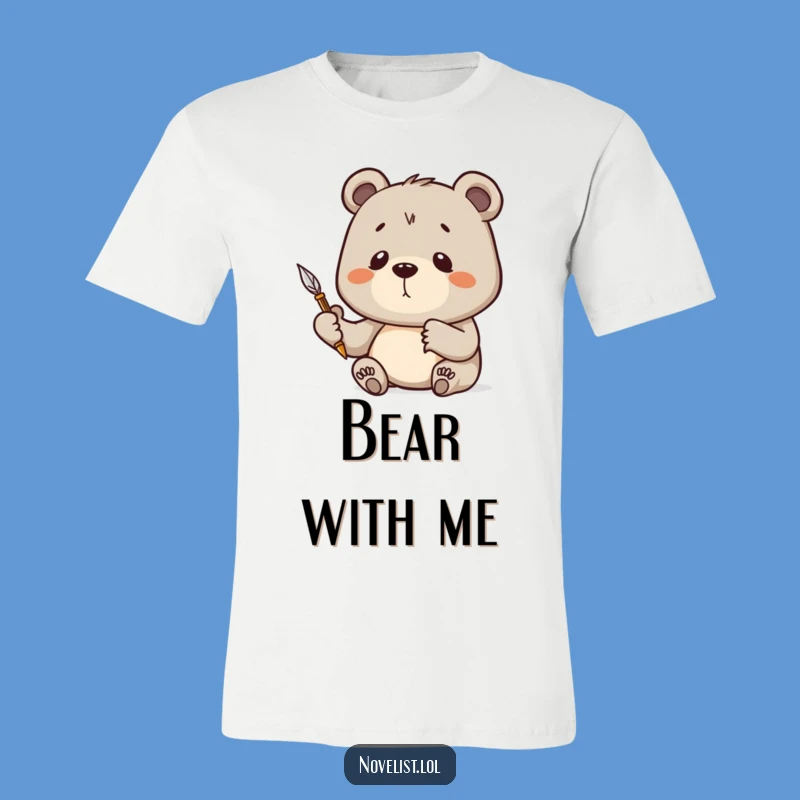 Funny Determined Bear Quill T-Shirt: Unleash Your Inner Writer