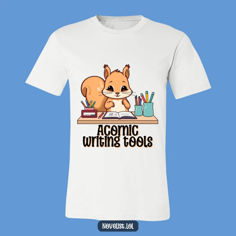 Funny Squirrel T-Shirt: Diligent Organizer, Perfect Funny Gift for Desk Lovers