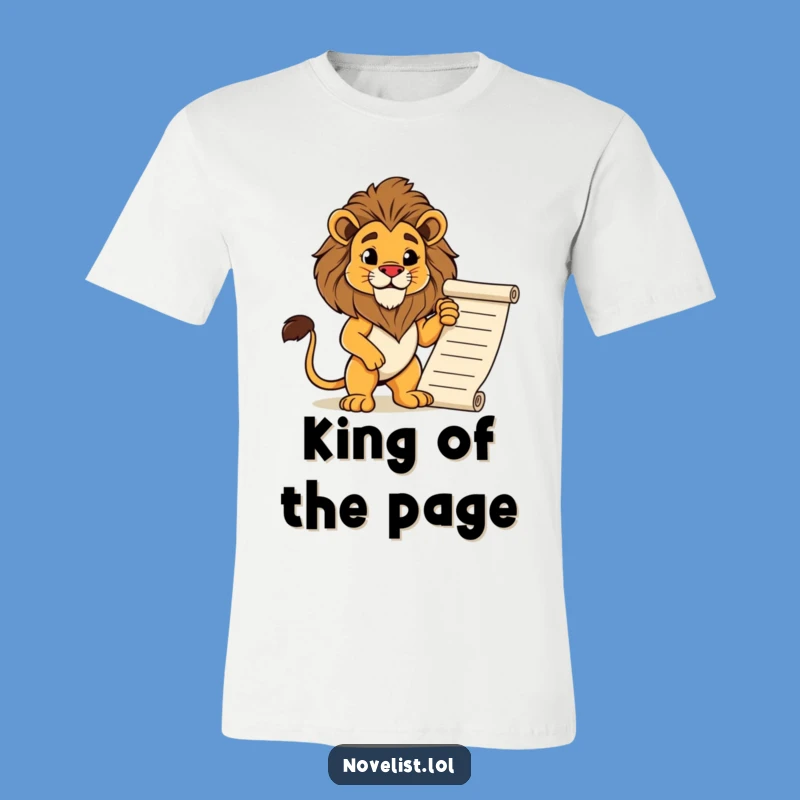Funny Lion T-Shirt: Regal Manuscript Pose, Awesome Funny Gift for Leaders