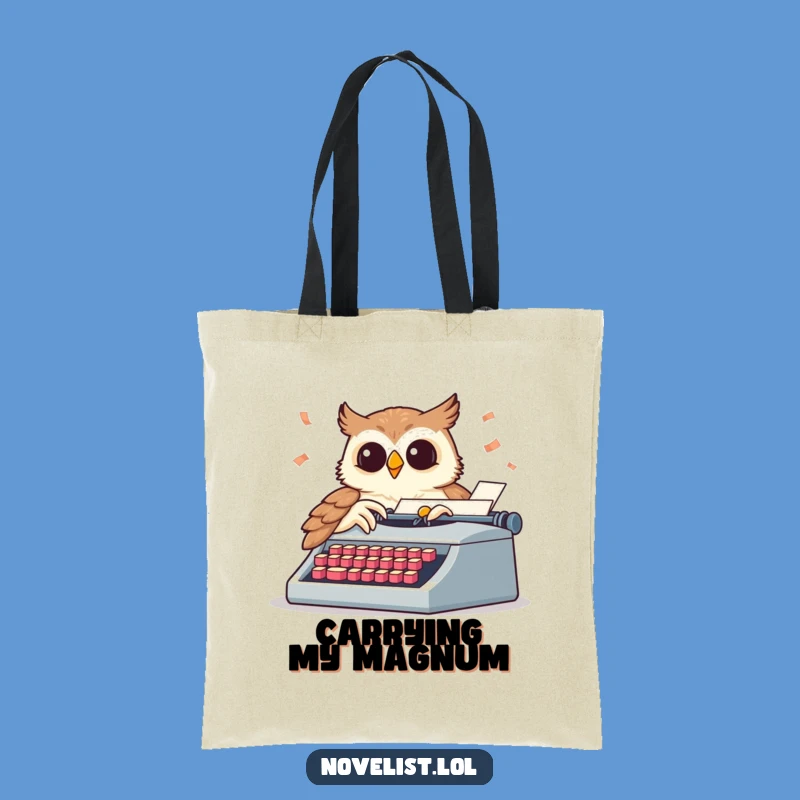 Funny Wise Owl Writer Tote Bag - Carry Your Compelling Tales!
